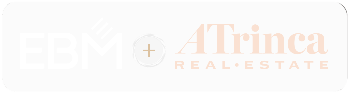 EBM + ATrinca Real Estate